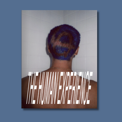 The Human Experience Mixtape Magazine