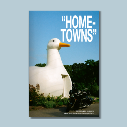 "HOMETOWNS" Zine - OCTOBER /// 010 (PREORDER)