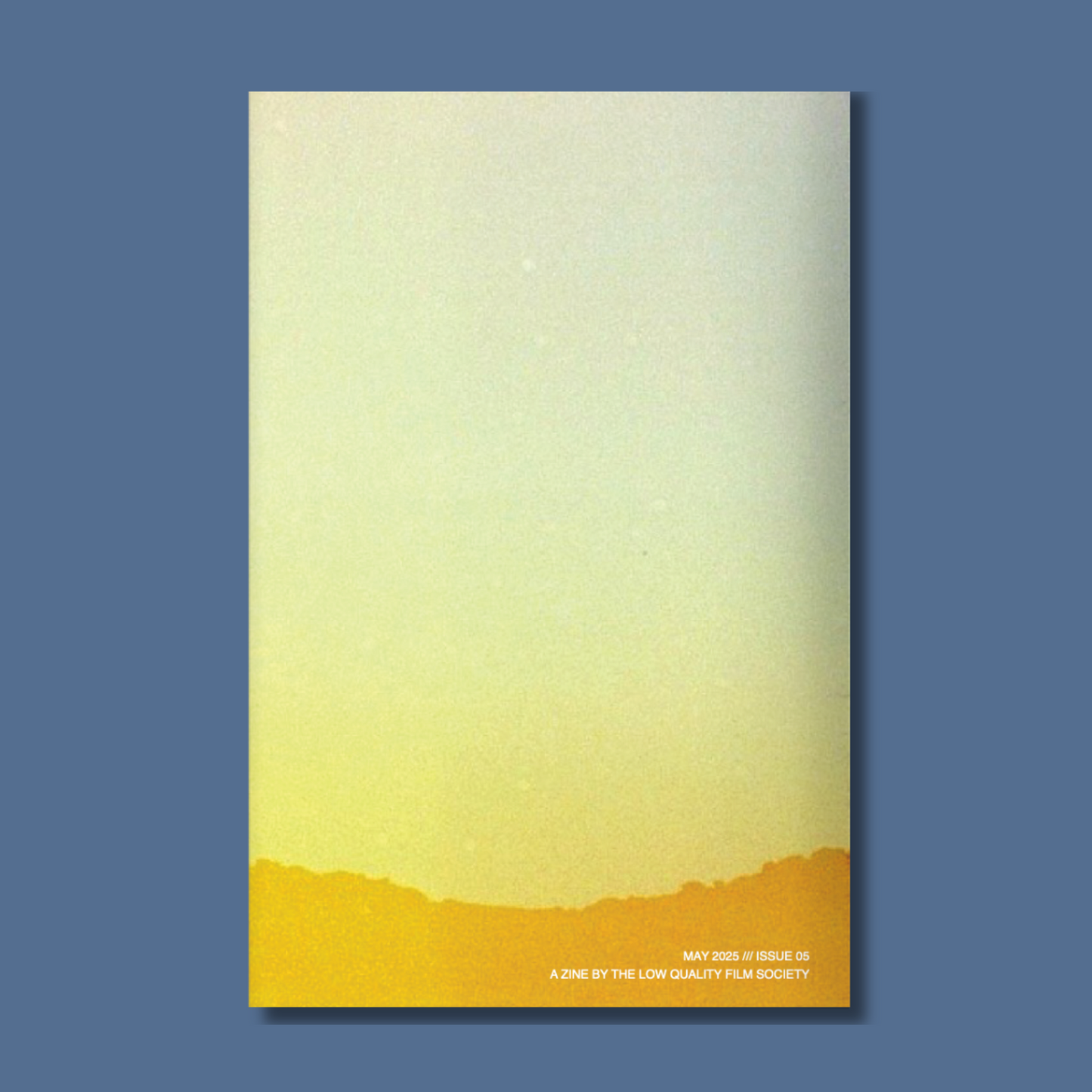"LIGHT LEAKS" Zine - MAY /// 005